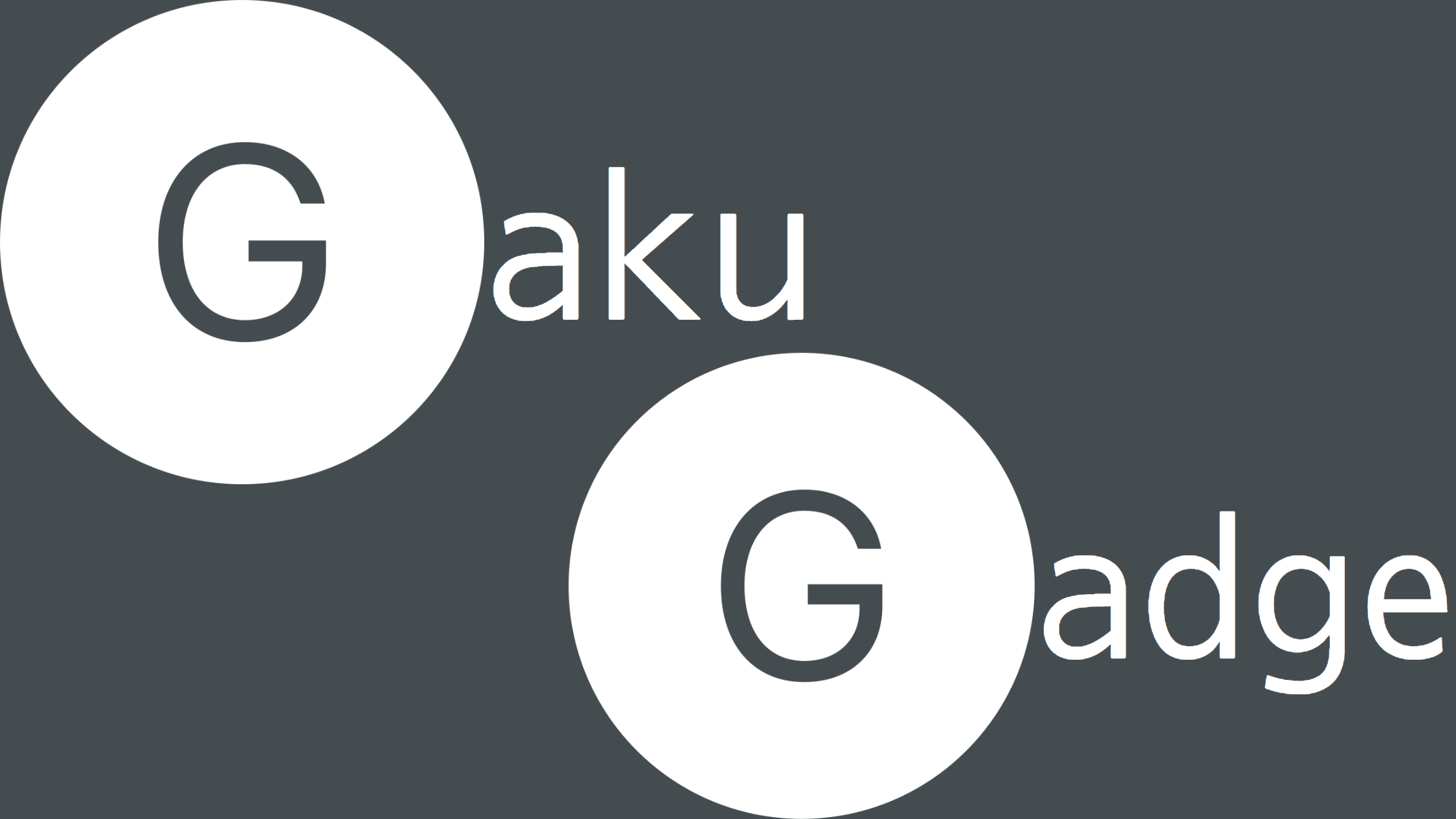 GakuGadge（ガクガジェ）
